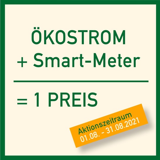 Ökostromlieferant bietet kostenlose Smart Meter an.