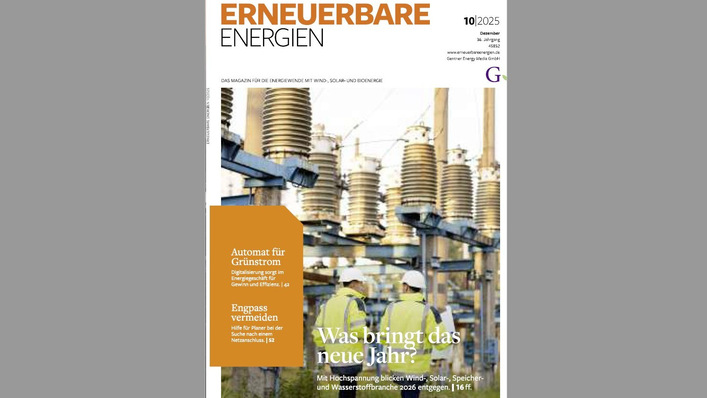 Das neue Magazin für die Energiewende-Branche ist jetzt erschienen. Hier geht es um Lösungen für Netzengpässe und um den Ausblick auf das Jahr 2026.